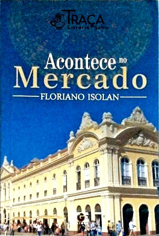 Acontece No Mercado