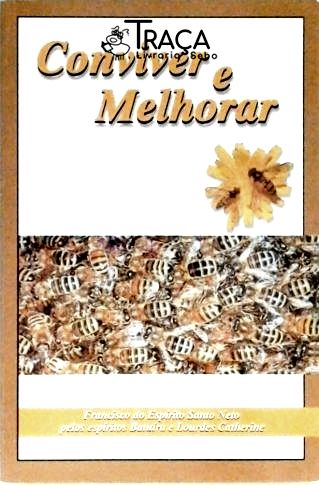 Conviver e Melhorar