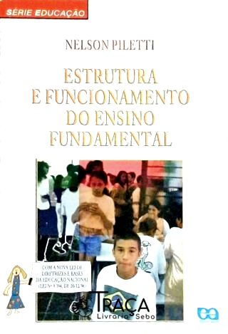 Estrutura e Funcionamento do Ensino Fundamental
