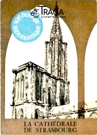 La Cathédrale de Strasbourg