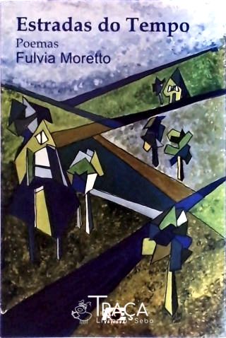 Estradas Do Tempo