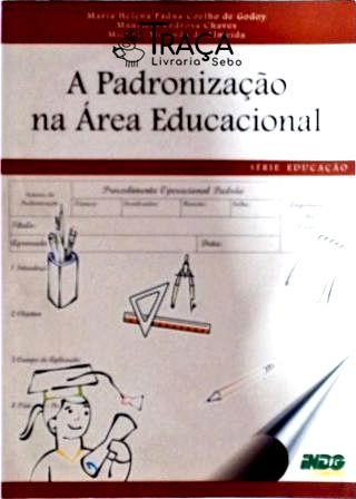 A Padronização Na Área Educacional