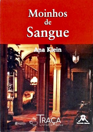 Moinhos de Sangue
