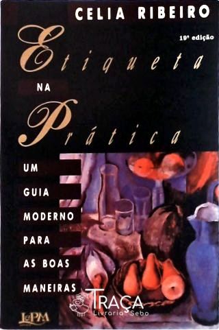 Etiqueta Na Prática