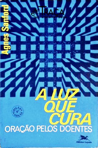 A Luz Que Cura