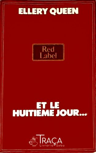 Et Le Huitieme Jour