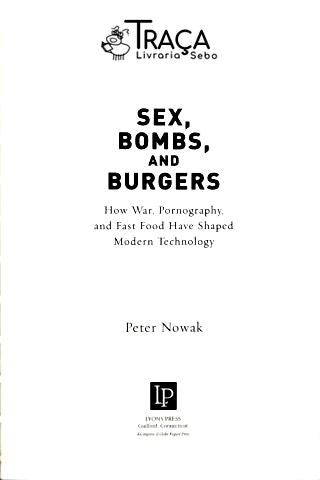 Sex, Bombs And Burgers