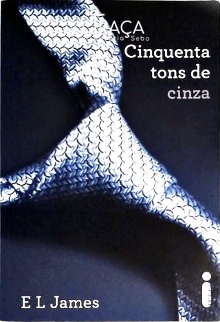 Cinquenta Tons de Cinza