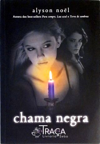 Chama Negra - Inclui Cd