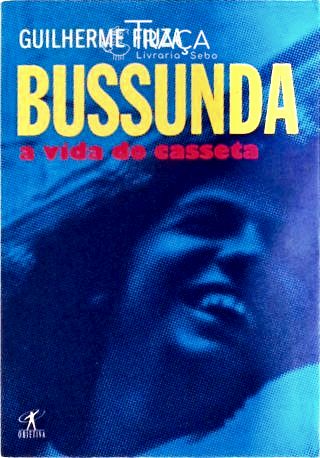 Bussunda - a Vida do Casseta