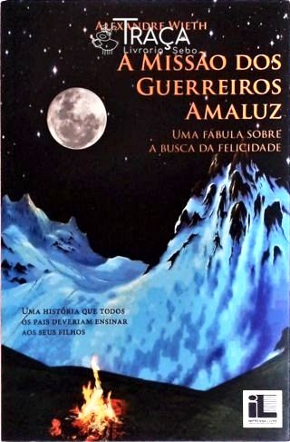A Missão dos Guerreiros Amaluz