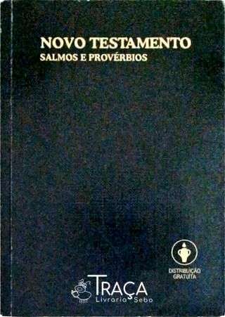 Novo Testamento: Salmos e Provérbios