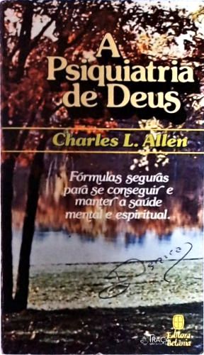 A Psiquiatria de Deus