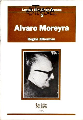 Letras Rio-grandenses - Alvaro Moreyra