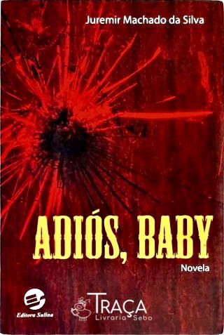 Adiós, Baby
