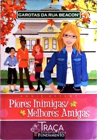 Garotas da Rua Beacon - Piores Inimigas, Melhores Amigas Vol 1