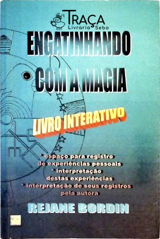 Engatinhando com a Magia