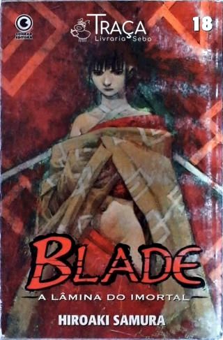 Blade, a Lâmina do Imortal - Volume 18