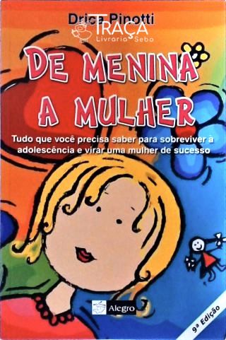 De Menina A Mulher