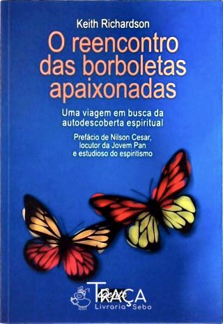 O Reencontro das Borboletas Apaixonadas