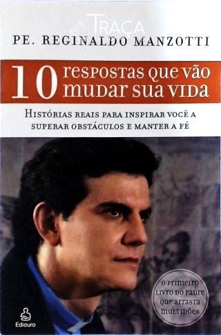 10 Respostas Que Vão Mudar Sua Vida