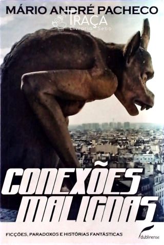 Conexões Malignas