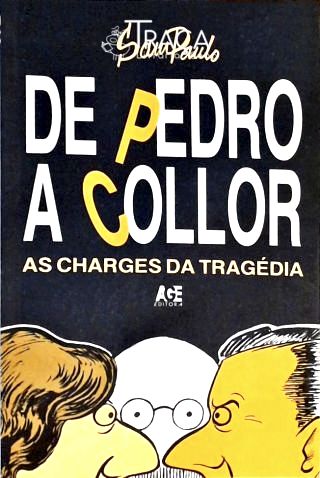 De Pedro a Collor