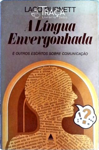A Língua Envergonhada