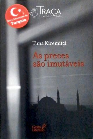 As Preces São Imutáveis