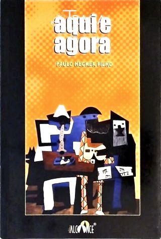 Aqui e Agora