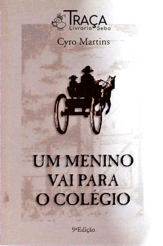 Um Menino Vai Para O Colégio