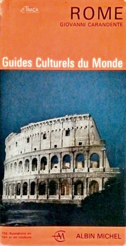 Guides Culturels Du Monde - Rome