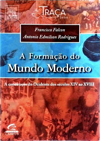 A Formação do Mundo Moderno