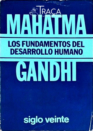 Los Fundamentos Del Desarrollo Humano
