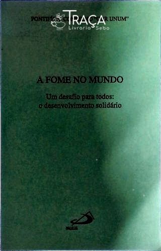 A Fome No Mundo