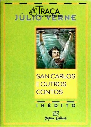 San Carlos e Outros Contos
