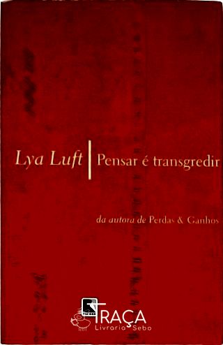 Pensar É Transgredir