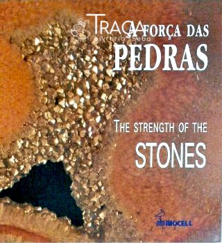 A Força das Pedras