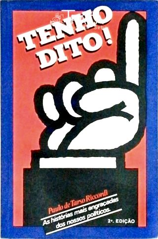 Tenho Dito!