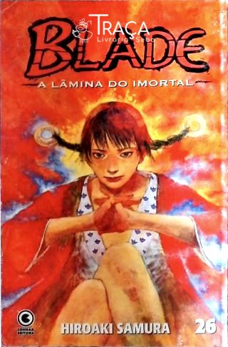 Blade, a Lâmina do Imortal - Vol. 26