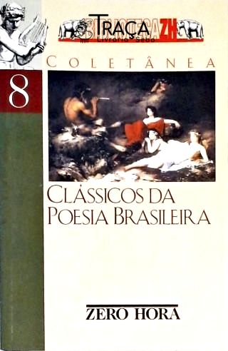 Clássicos da Poesia Brasileira
