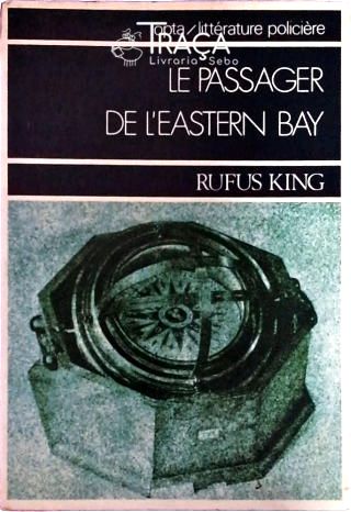 Le Passager de Leastern Bay