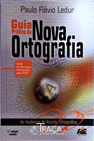 Guia Prático da Nova Ortografia