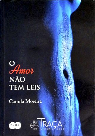 O Amor Não Tem Leis