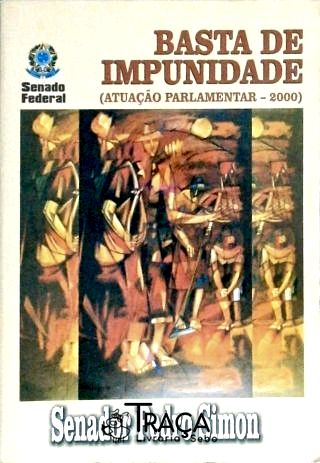 Basta de Impunidade