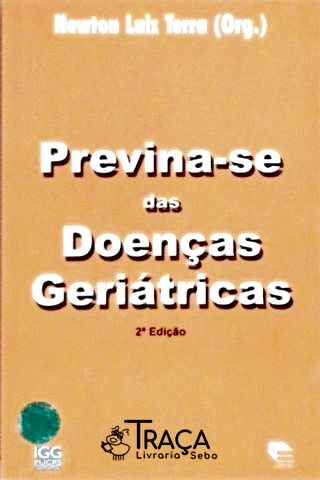 Previna-se das Doenças Geriátricas