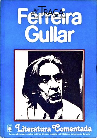 Literatura Comentada - Ferreira Gullar
