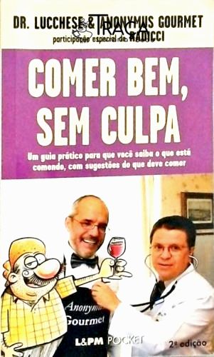 Comer Bem, sem Culpa