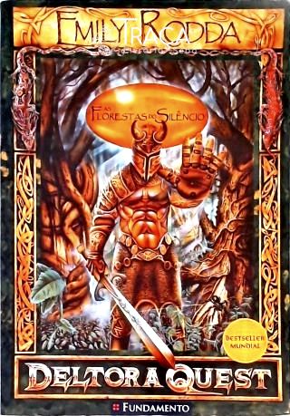 Deltora Quest - as Florestas do Silêncio