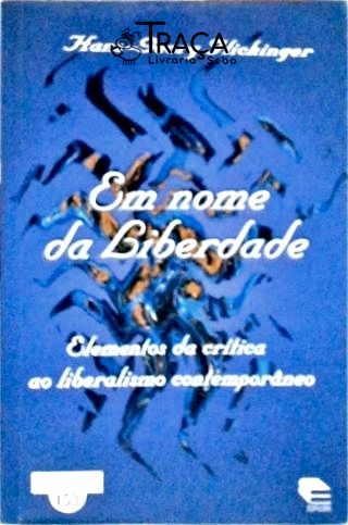 Em Nome da Liberdade